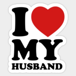 I love my husband Sticker